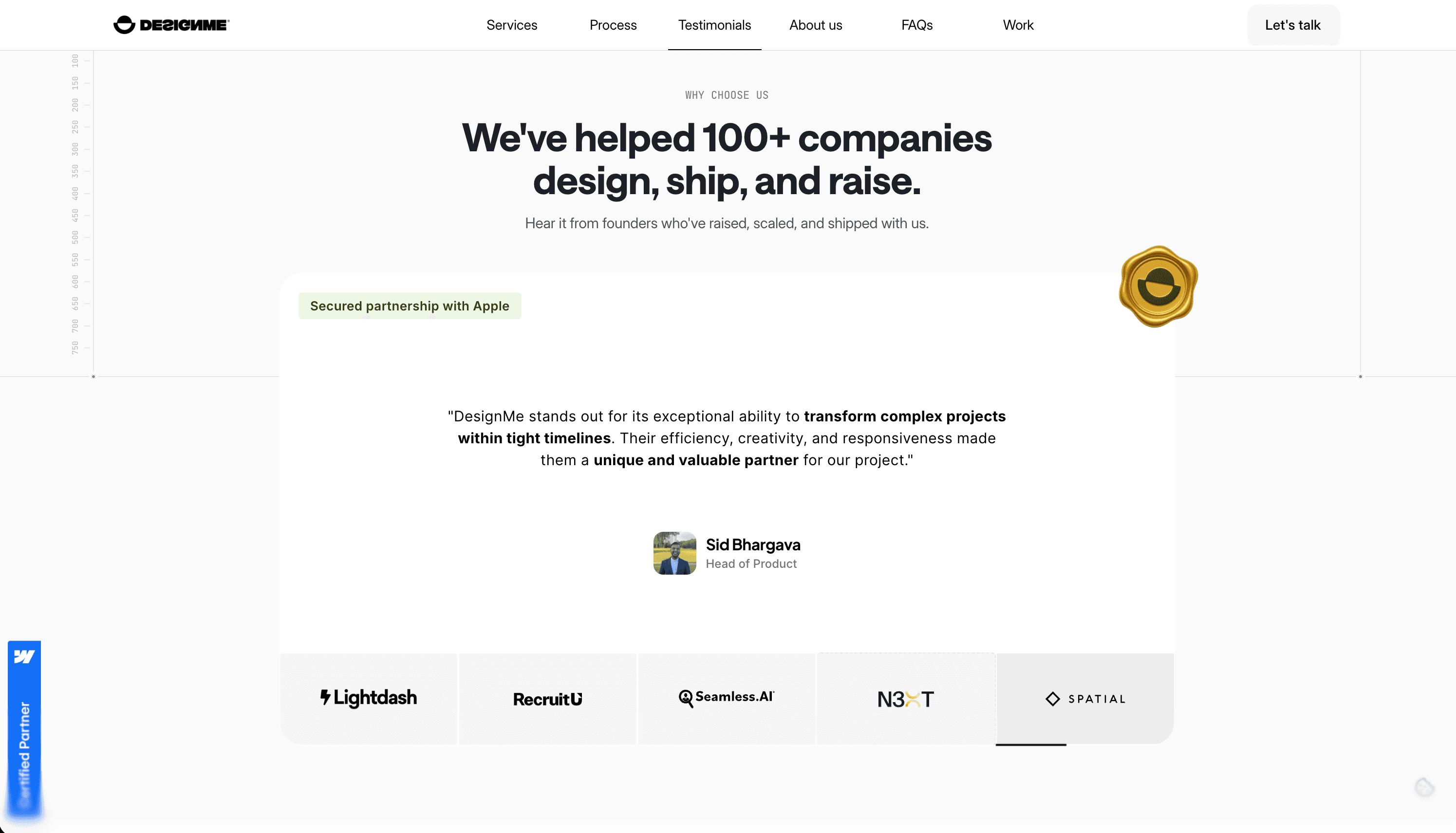 A webpage featuring a testimonial from a Head of Product, highlighting DesignMe's expertise in transforming complex projects efficiently, with a header stating "We've helped 100+ companies design, ship, and raise," and indicating a secured partnership with Apple.