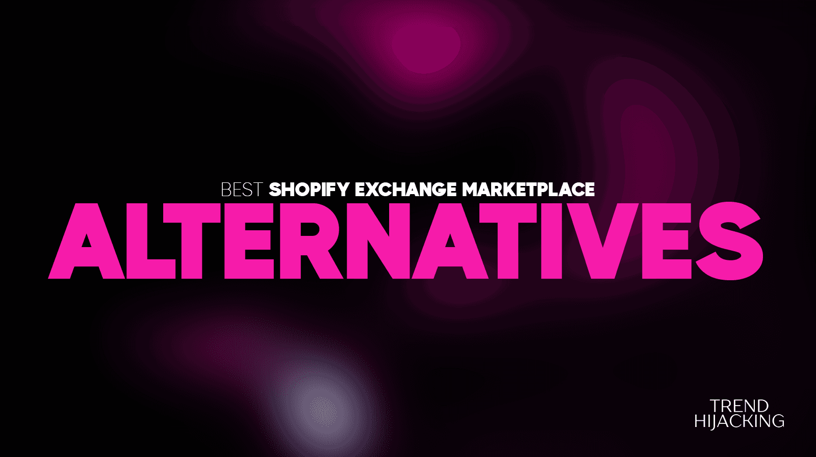 Best Shopify Exchange Alternatives