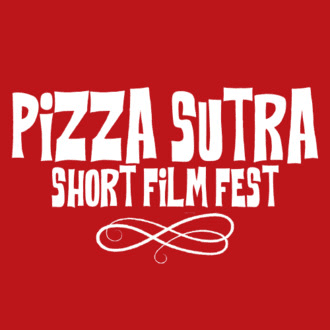 Pizza Sutra Short Film Fest