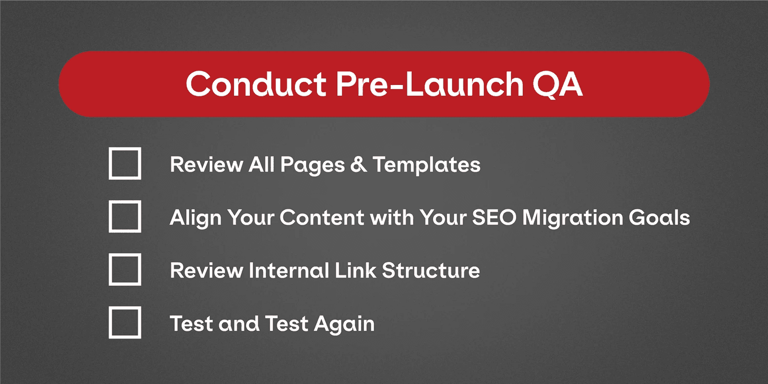 A graphic listing steps for conducting pre-launch QA.