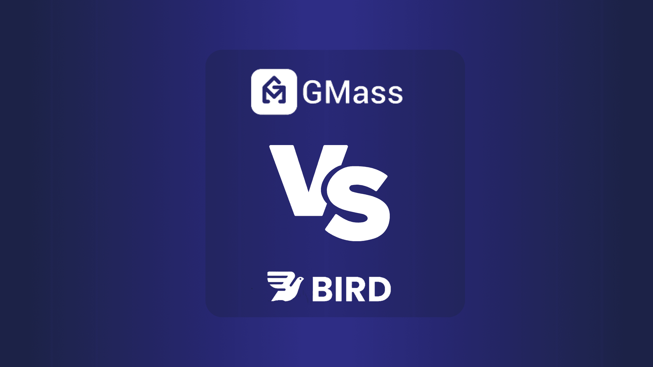 GMass vs Bird.com