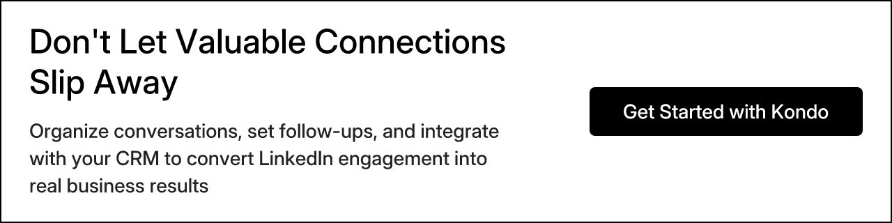 Don't Let Valuable Connections Slip Away