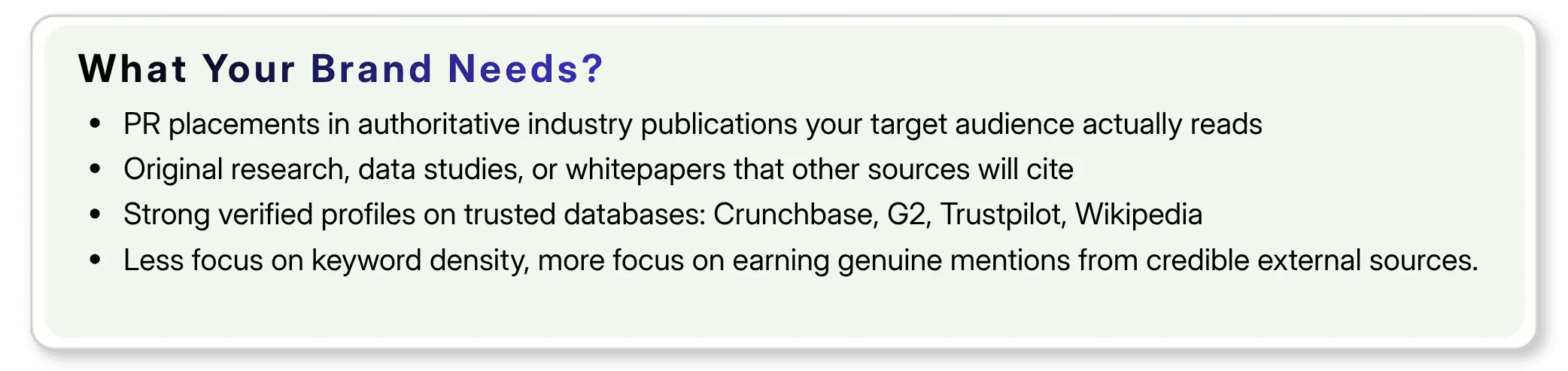 List of strategic brand requirements including PR, original research, verified profiles, and credible mentions
