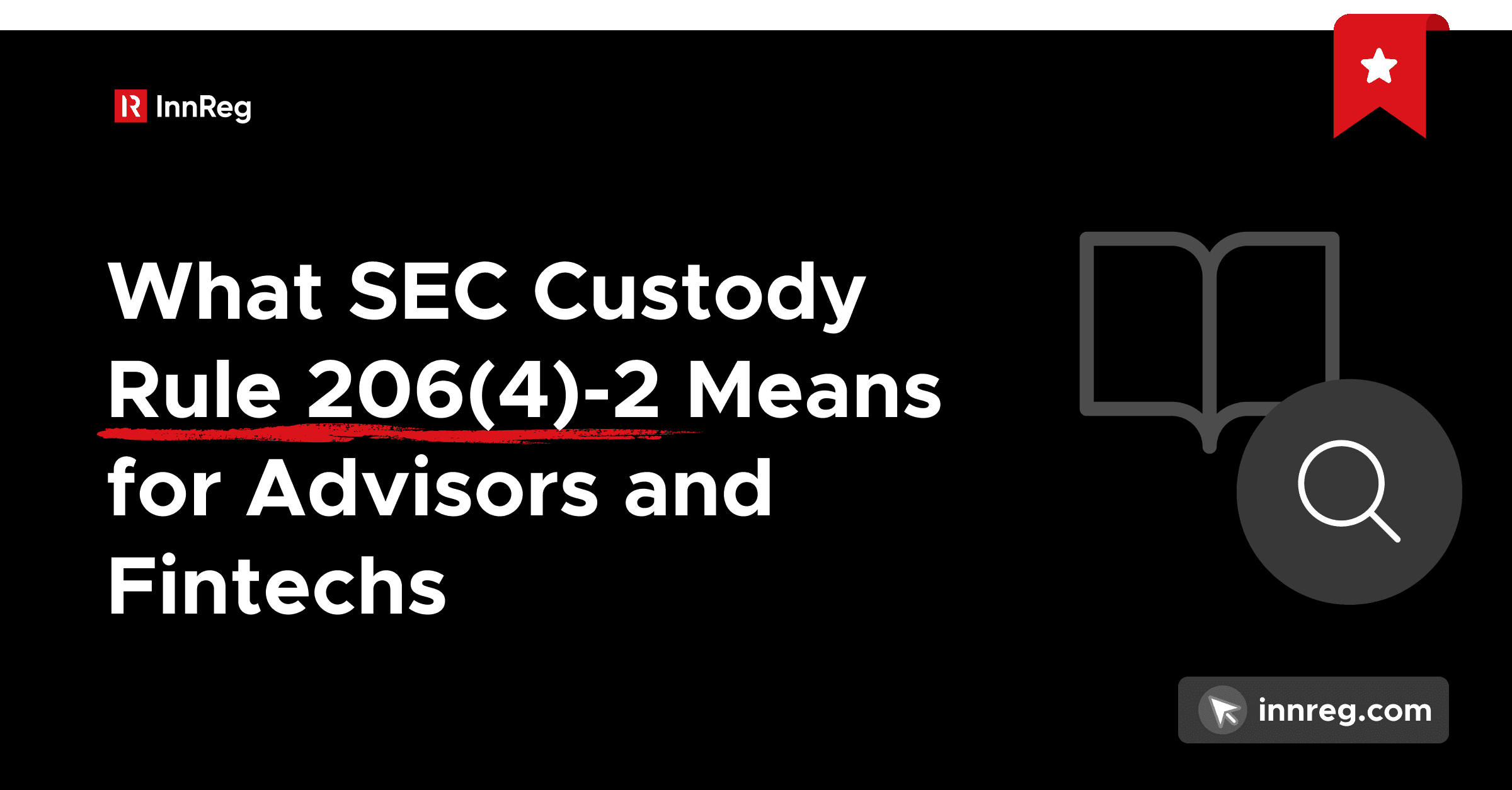 SEC Custody Rule