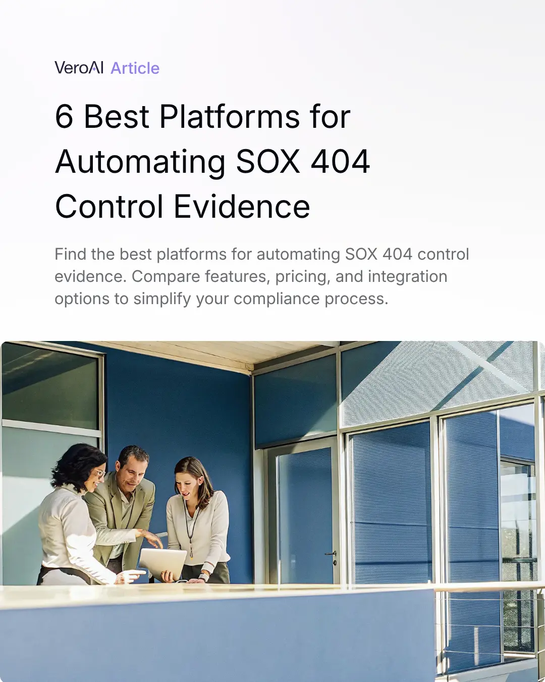 6 Best Platforms for Automating SOX 404 Control Evidence — feature image