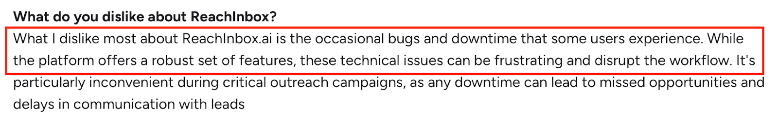 A G2 User review mentioning ReachInbox occasional bugs and downtime that can disrupt outreach campaigns.