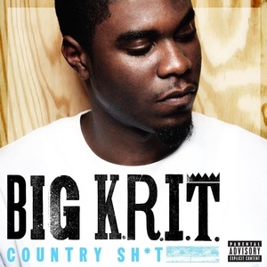 Country Shit by Big Krit