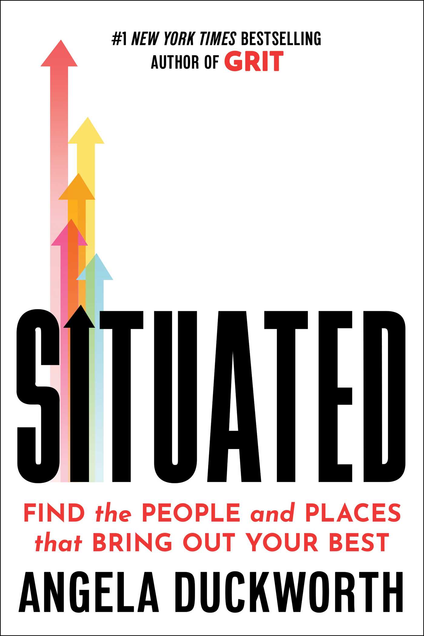 Situated by Angela Duckworth