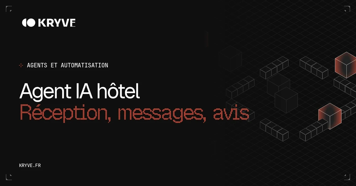 Agent IA hôtel, réception, messages clients et avis en 2026 : couverture Kryve, catégorie Agents et automatisation