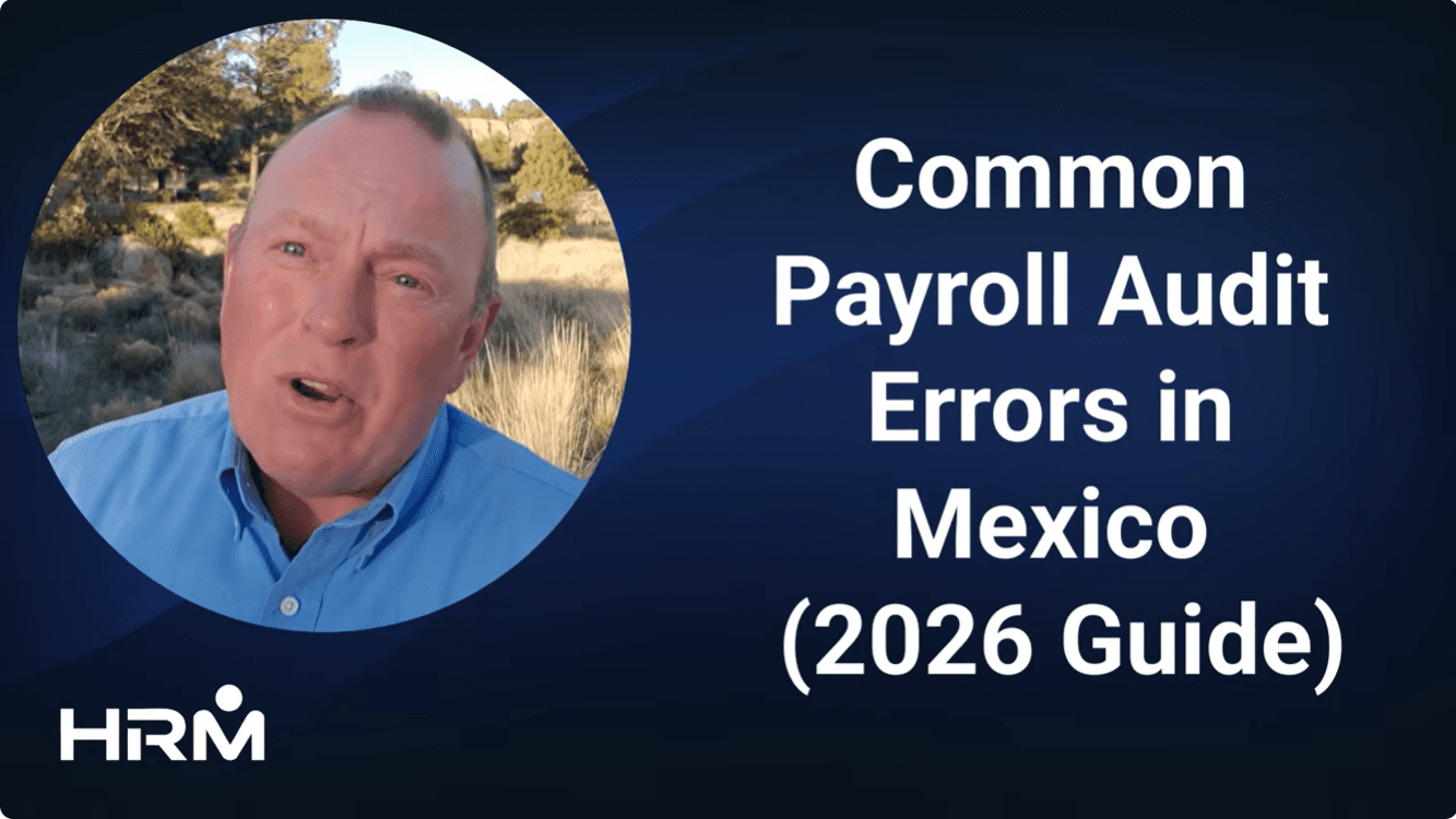 Payroll Audit Errors in Mexico - Mexico Employer of Record