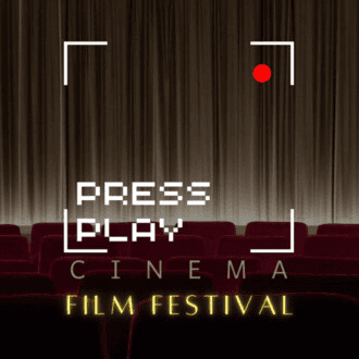 PressPlay Cinema Film Festival