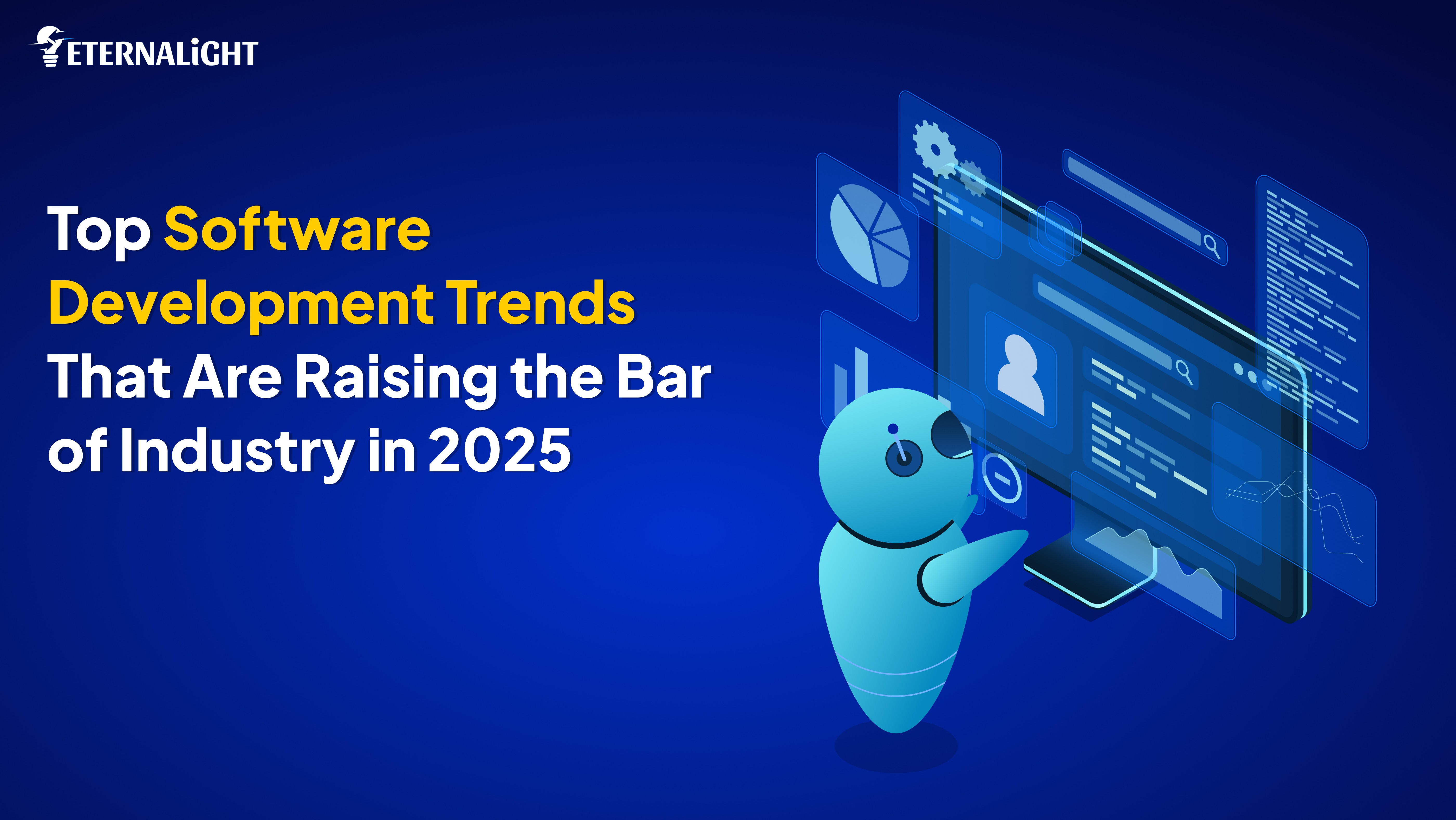 top software development trends banner | Eternalight Infotech