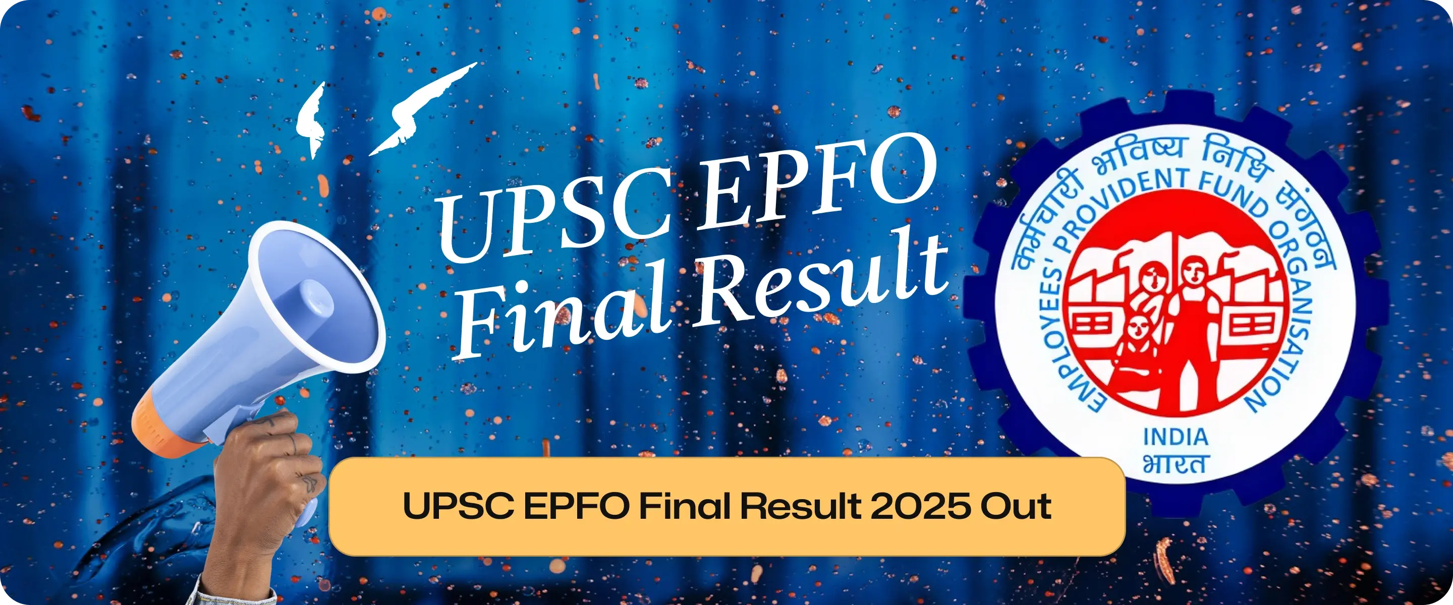 UPSC EPFO Final Result 2025