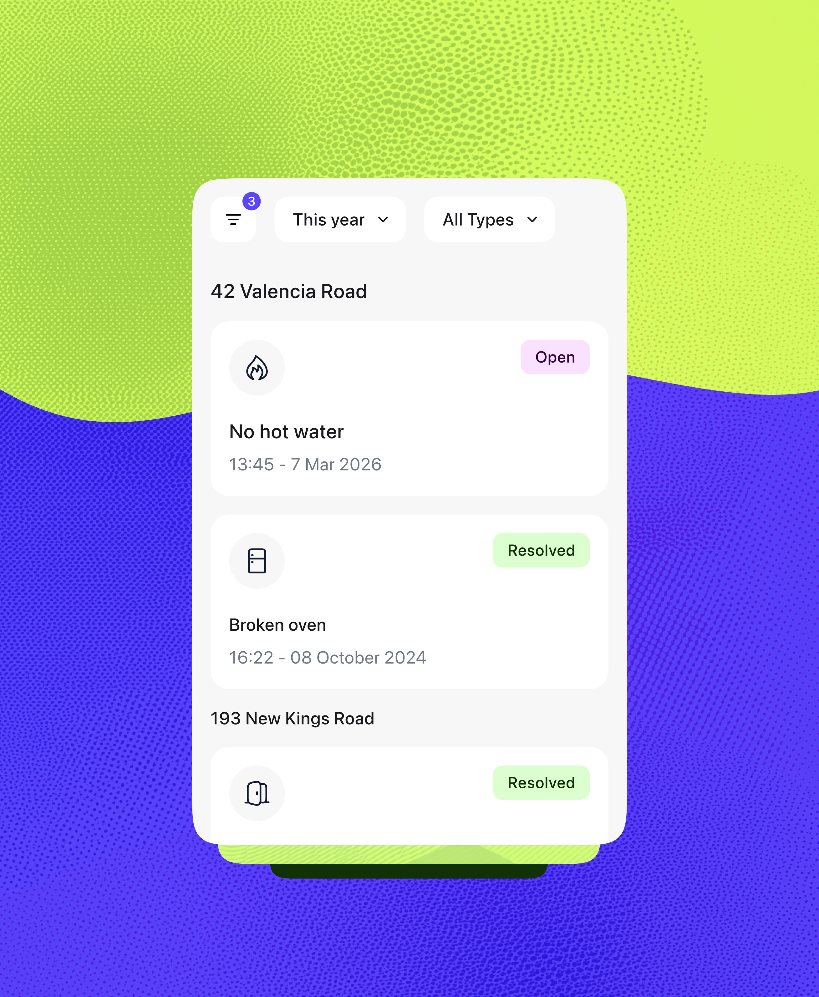 August app showing Issue reports list filtered by "This year" and "All Types", with 42 Valencia Road No hot water Open, Broken oven Resolved, and 193 New Kings Road Resolved.