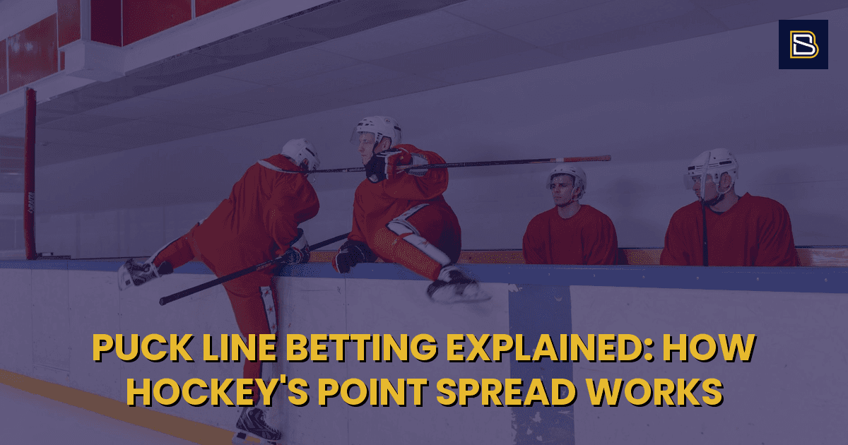 BetSmart article hero image for Puck Line Betting Explained: How Hockey's Point Spread Works