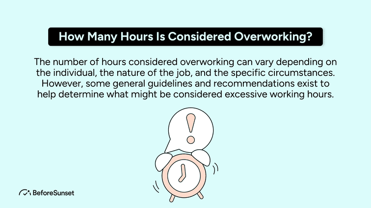 How Many Hours Is Considered Overworking?