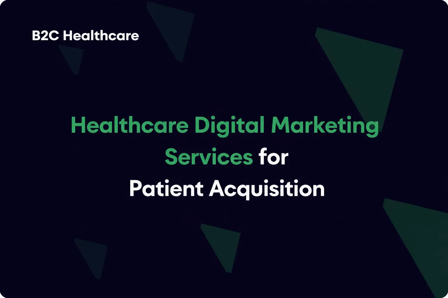 Healthcare Digital Marketing Services