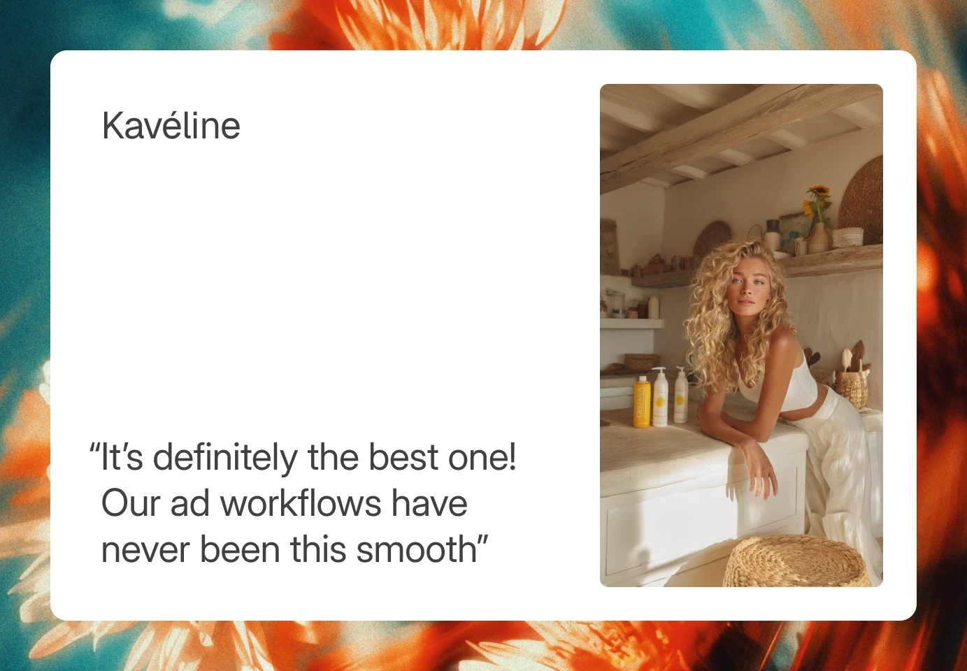 Kaveline's Success Story