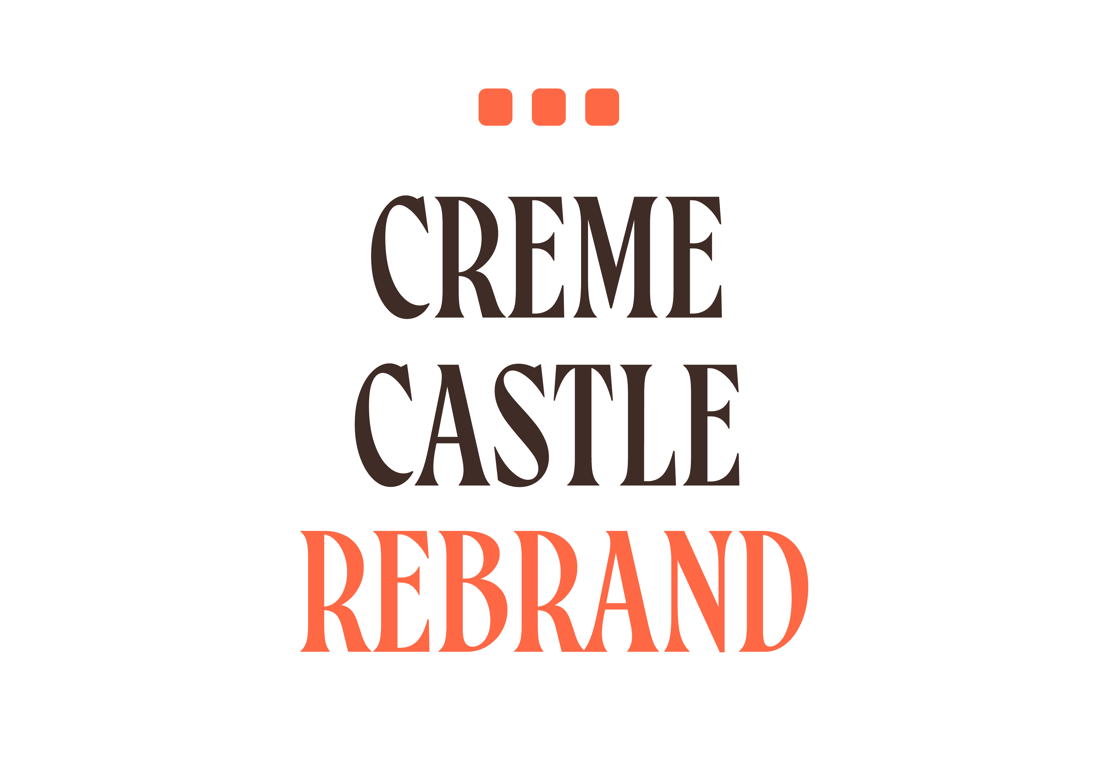 Creme Castle Rebrand