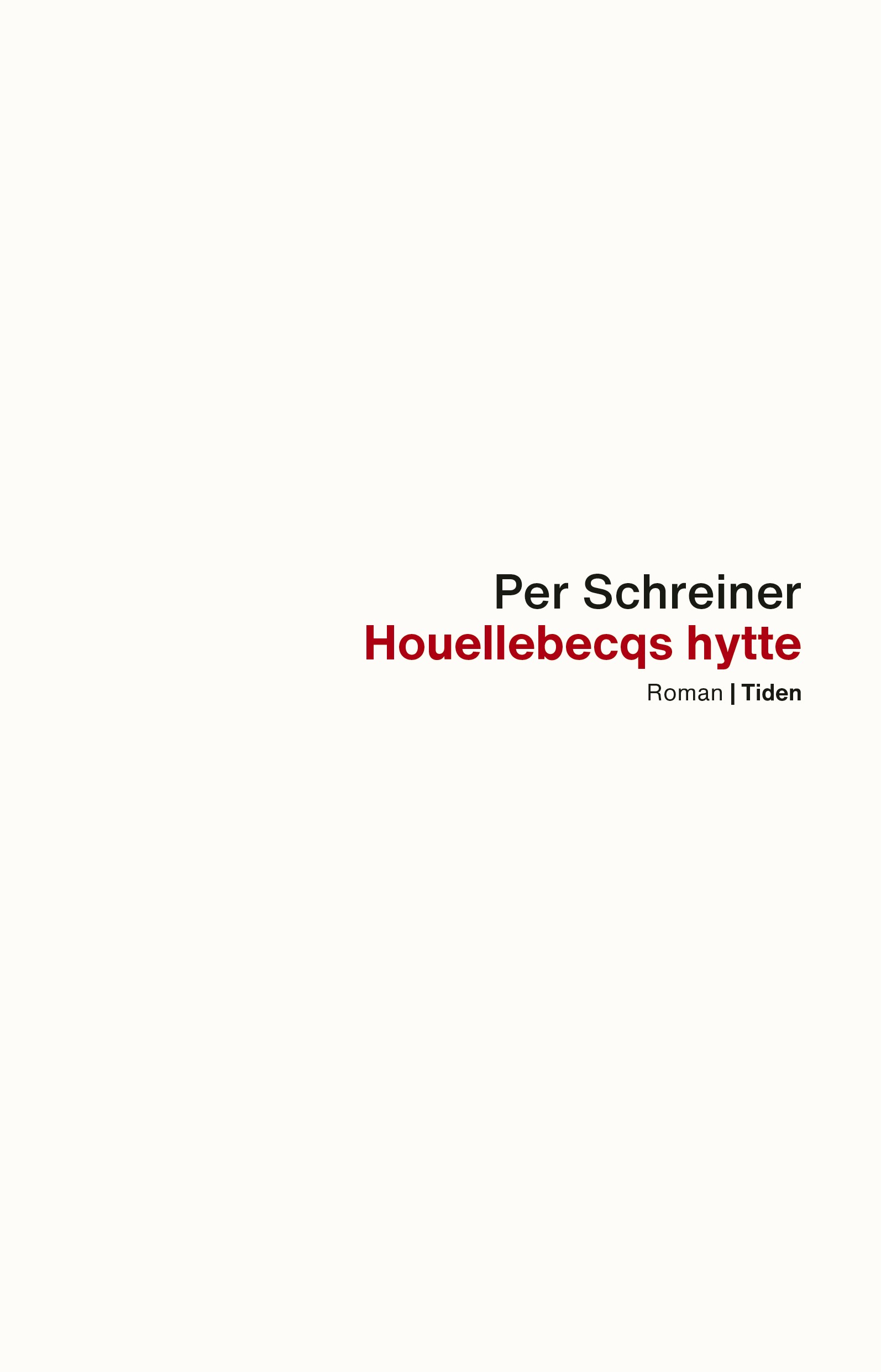 Bokomslag for Houellebecqs hytte/En lang rekke ulykker