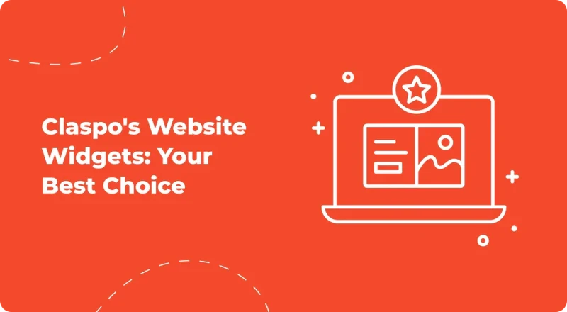Claspo_s_Website_Widgets__Your_Best_Choice