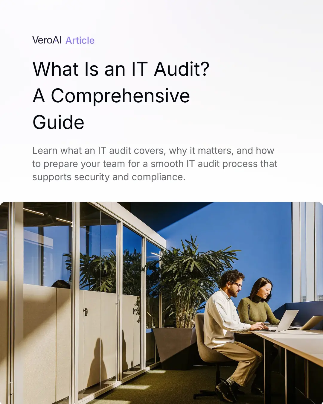 The IT Audit Process: How It Works & Why It Matters — feature image