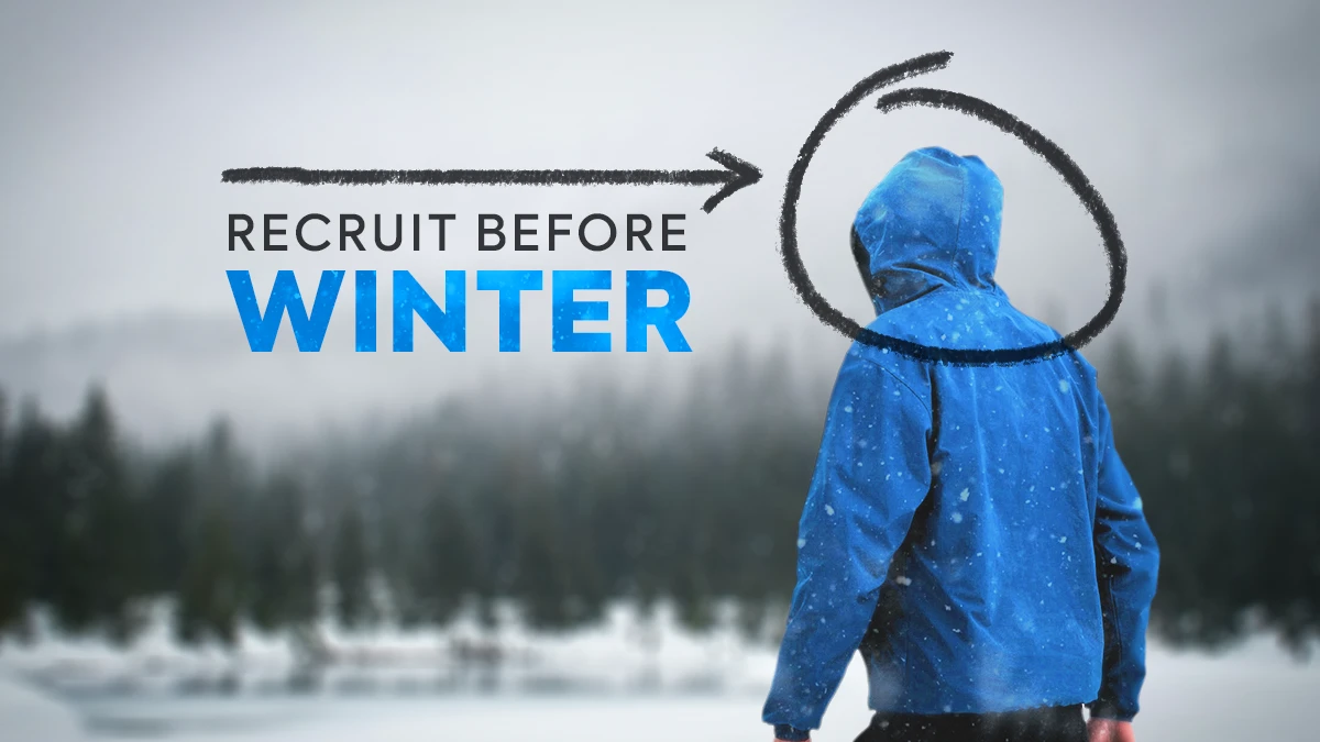 magic plan supporting seasonal workforce planning by recruiting field teams before winter weather conditions