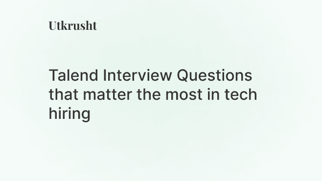 Talend Interview Questions