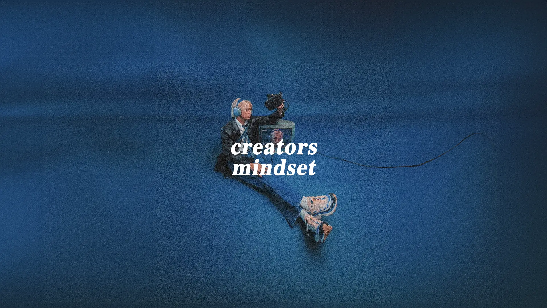 Creator Mindset