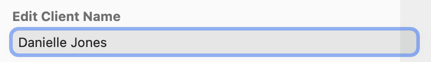 The Edit Client Name field with Danielle Jones entered.