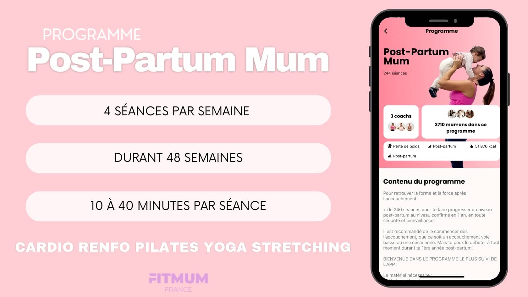 Bannière de présentation du programme sportif Post-Partum Mum sur l'application FitMum France, proposant des séances courtes de Pilates, cardio et yoga adaptées aux jeunes mamans.