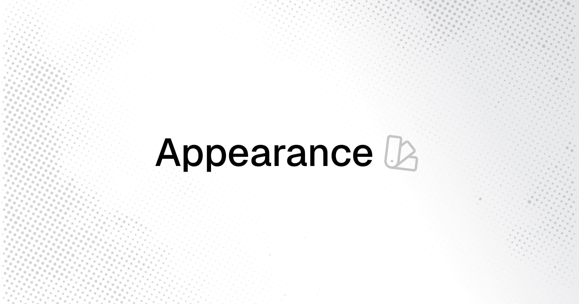 Appearance