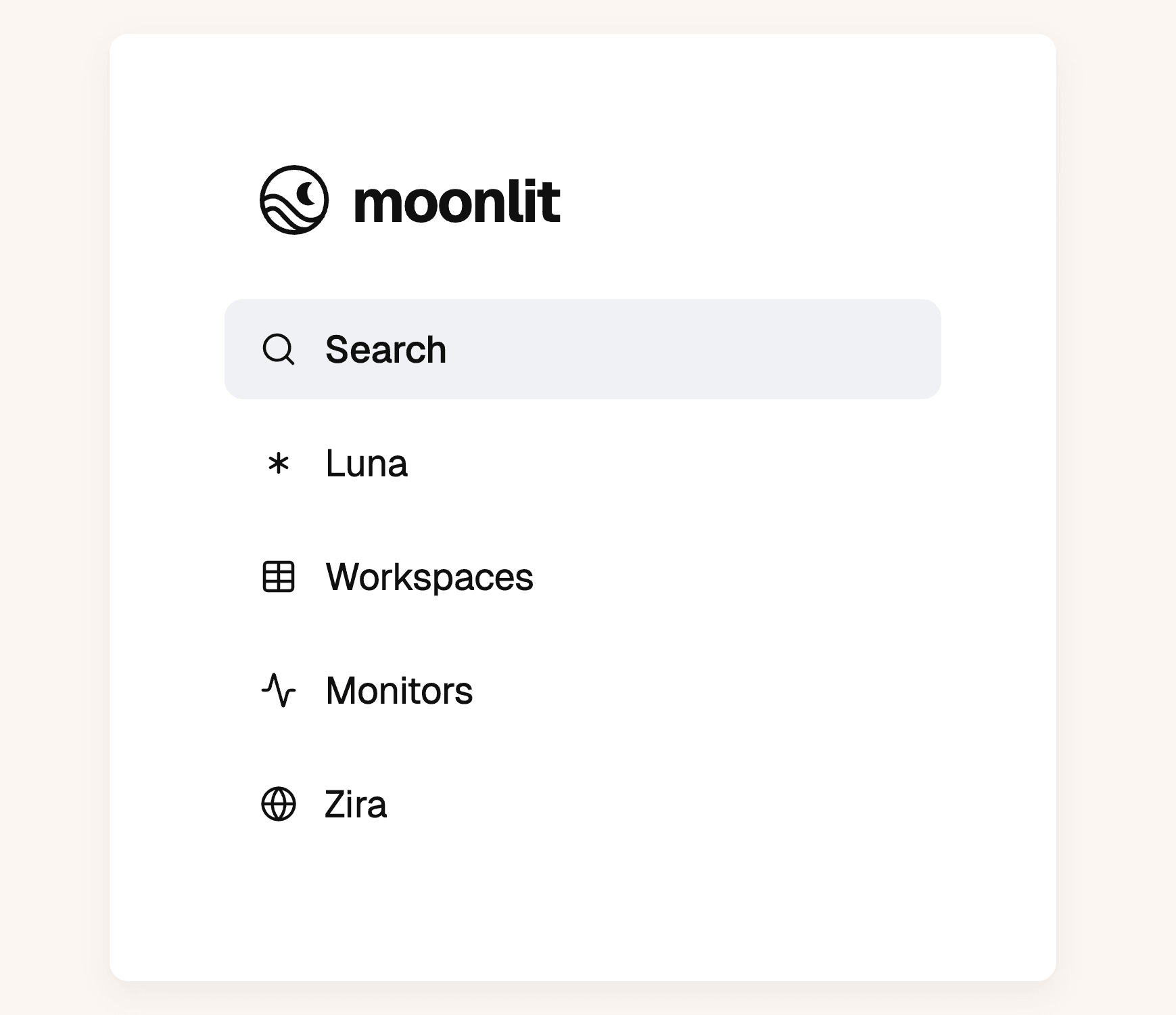Moonlit's repositioned left sidebar with Search, Luna, Workspaces, Monitors and Zira