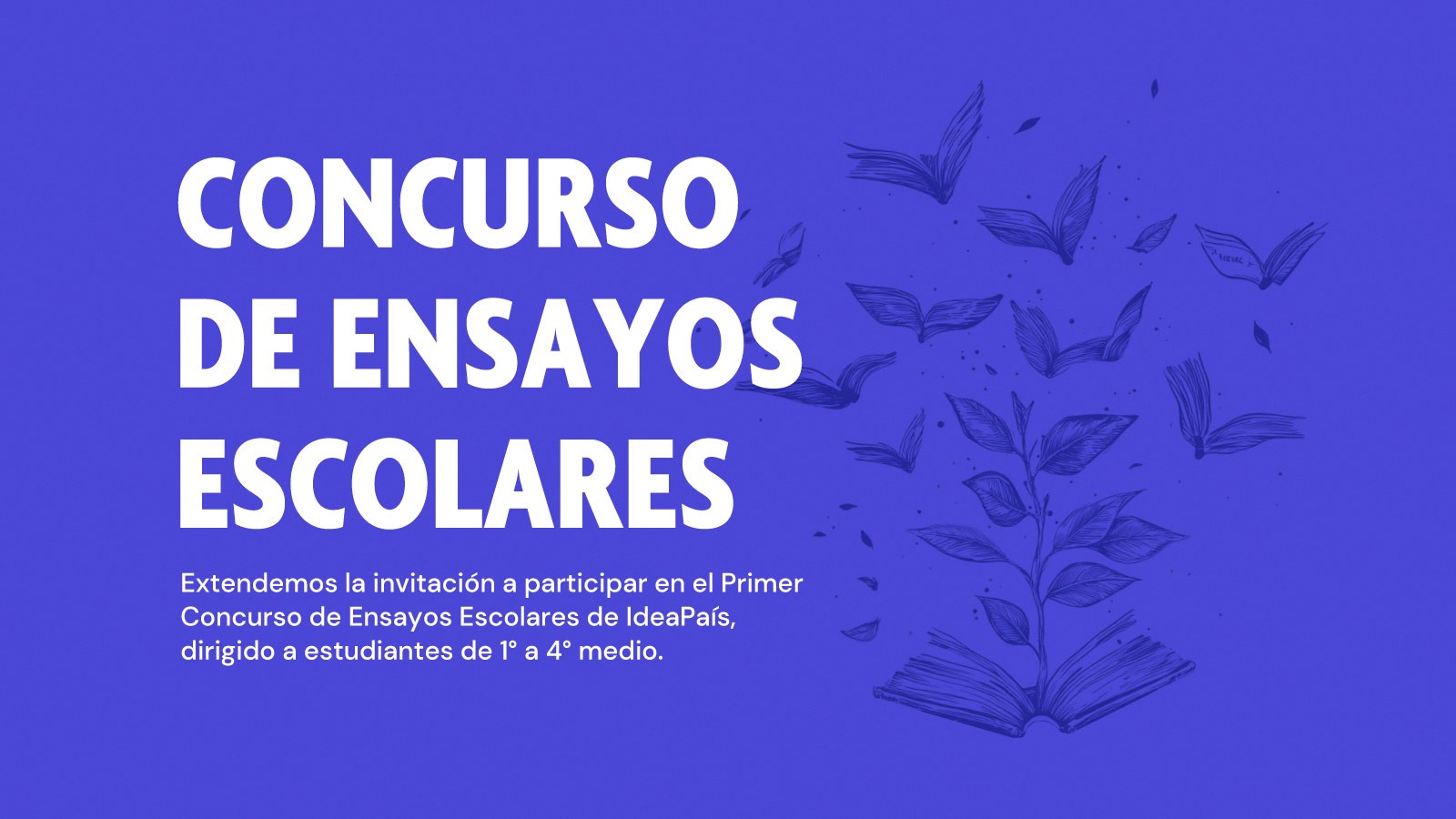 Ilustración con el título "Concurso de ensayos escolares". A un costado, una ilustración de un libro en el que sale una rama de un árbol con hojas que se van transformando en hojas de libros abiertos.
