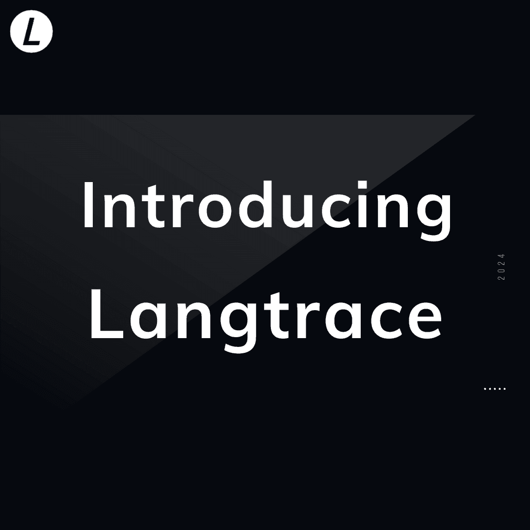 Introducing Langtrace