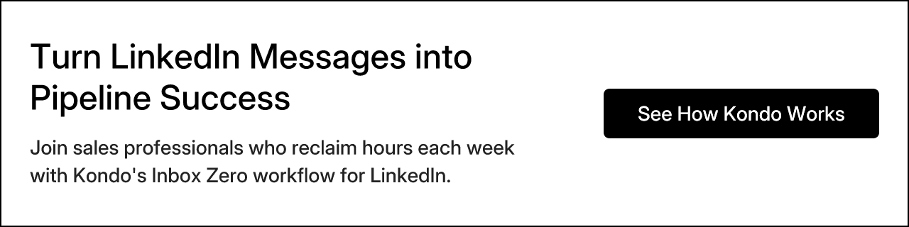 Turn LinkedIn Messages into Pipeline Success
