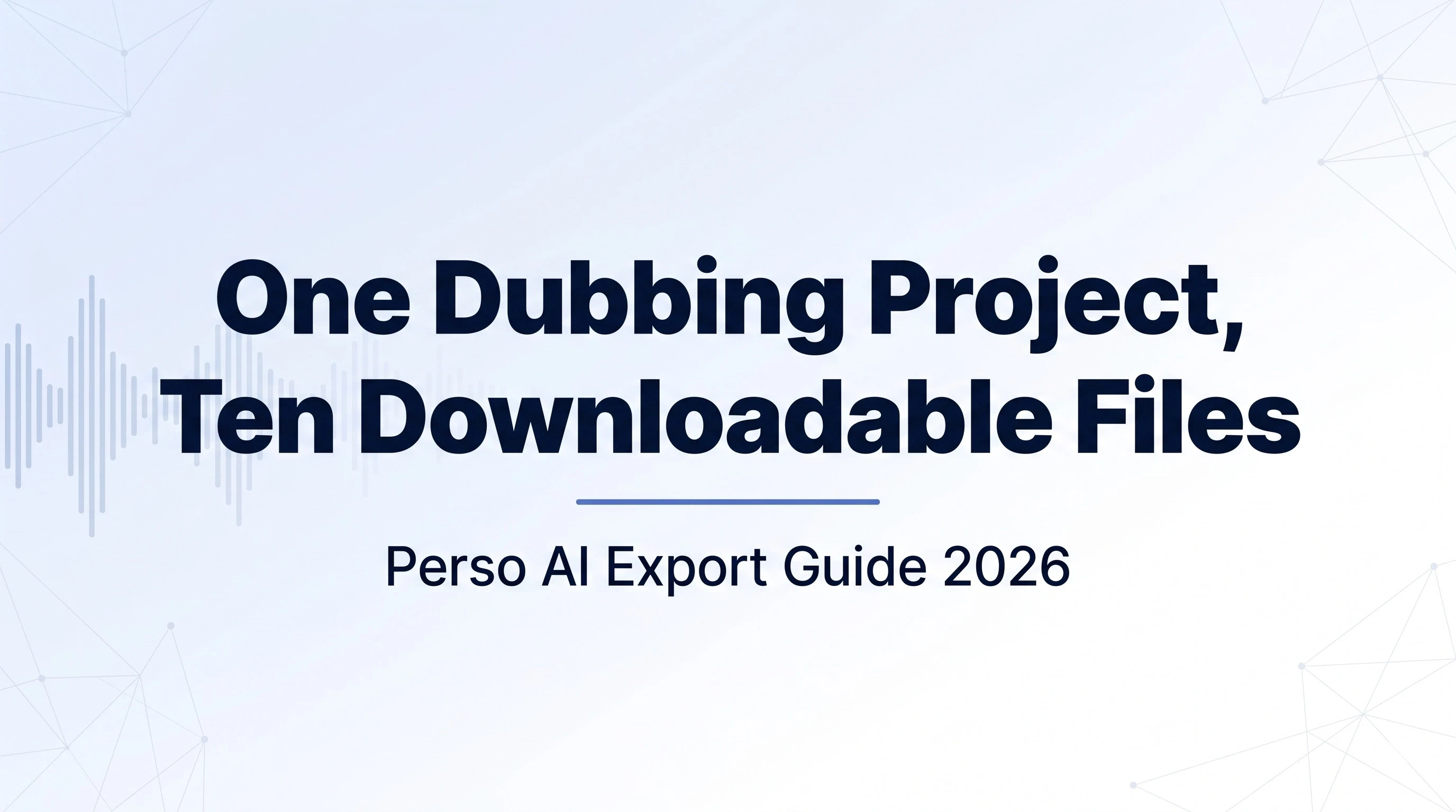 AI dubbing download files