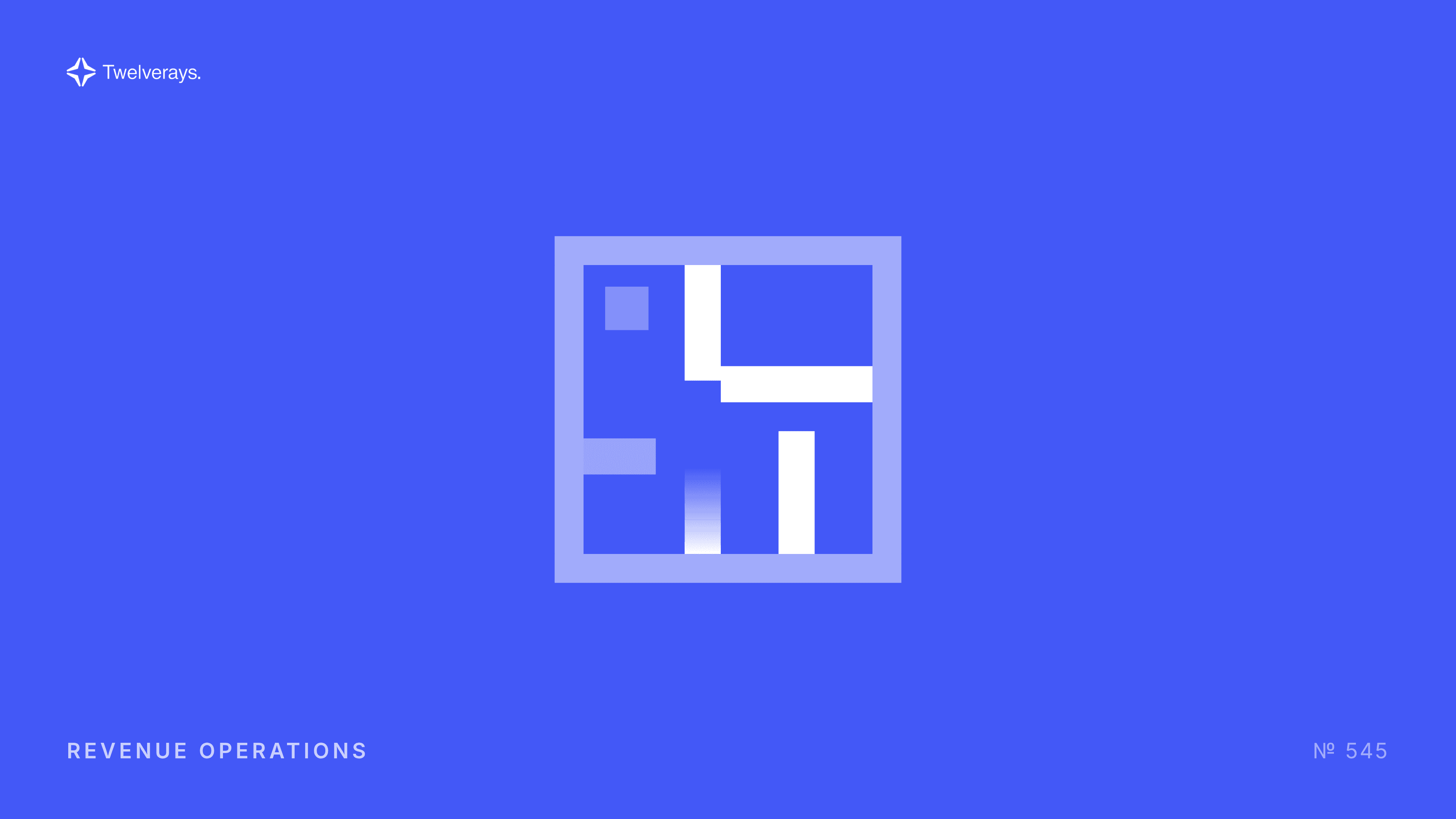 Twelverays blog cover № 545: Revenue Operations