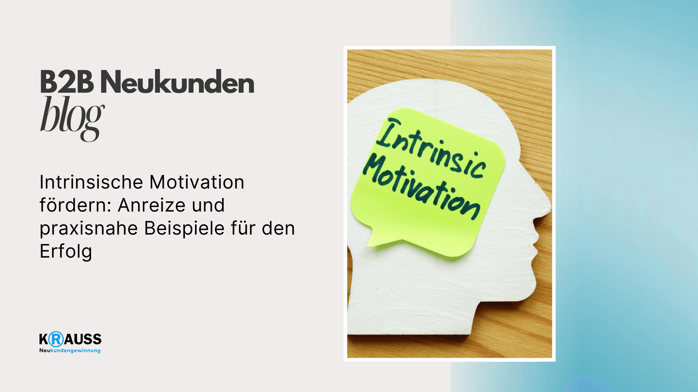 Intrinsische Motivation fördern: Anreize und praxisnahe Beispiele für den Erfolg