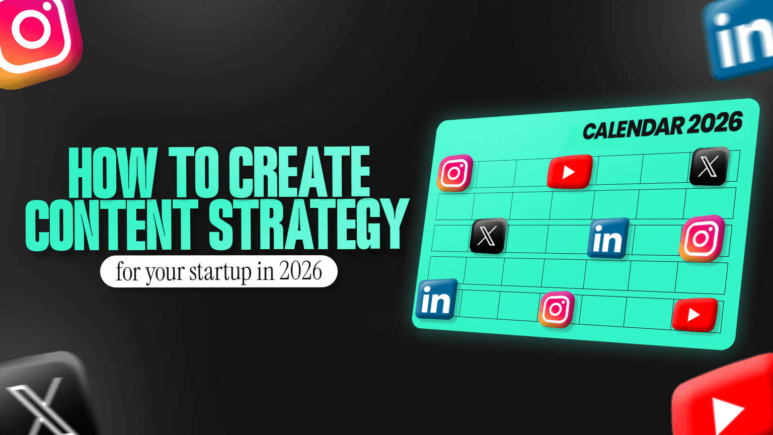 How to Create a Content Strategy for Your Startup in 2026