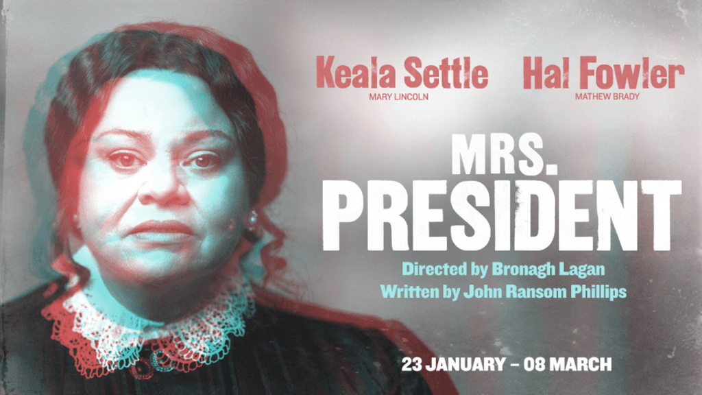 Keala Settle og Hal Fowler spiller hovedrollerne i Mrs. President på Londons Charing Cross Theatre fra den 23. januar til den 8. marts 2026.