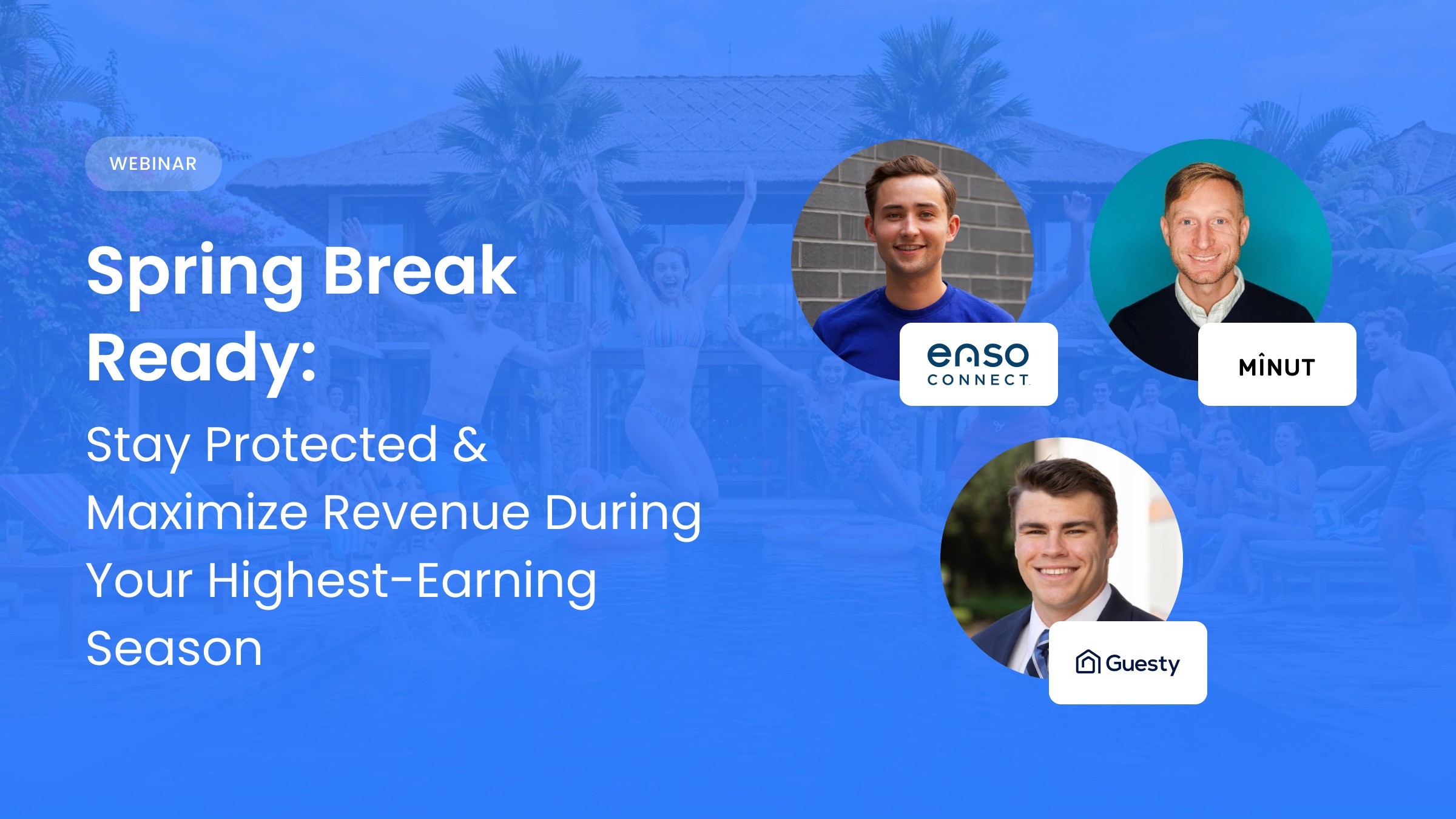 Spring Break Ready Webinar for Vacation Rental Managers