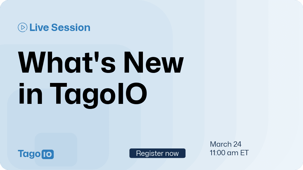 What's New&nbsp;in TagoIO