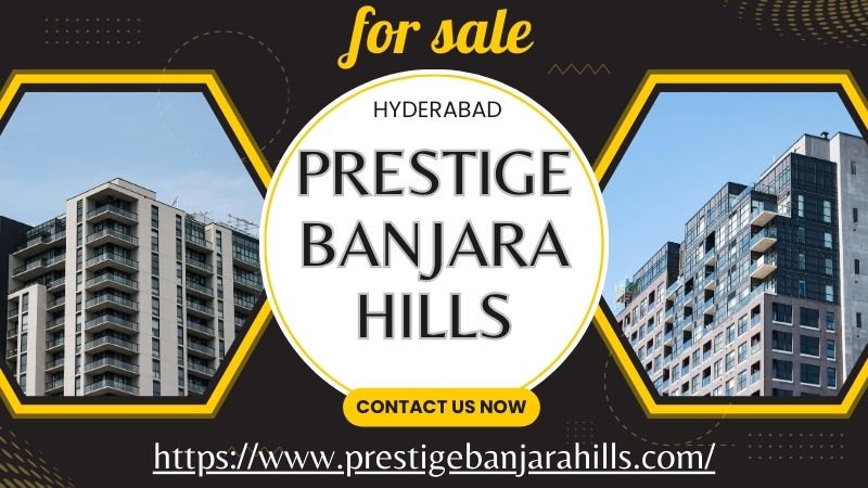 Prestige​‍​‌‍​‍‌​‍​‌‍​‍‌ Banjara Hills