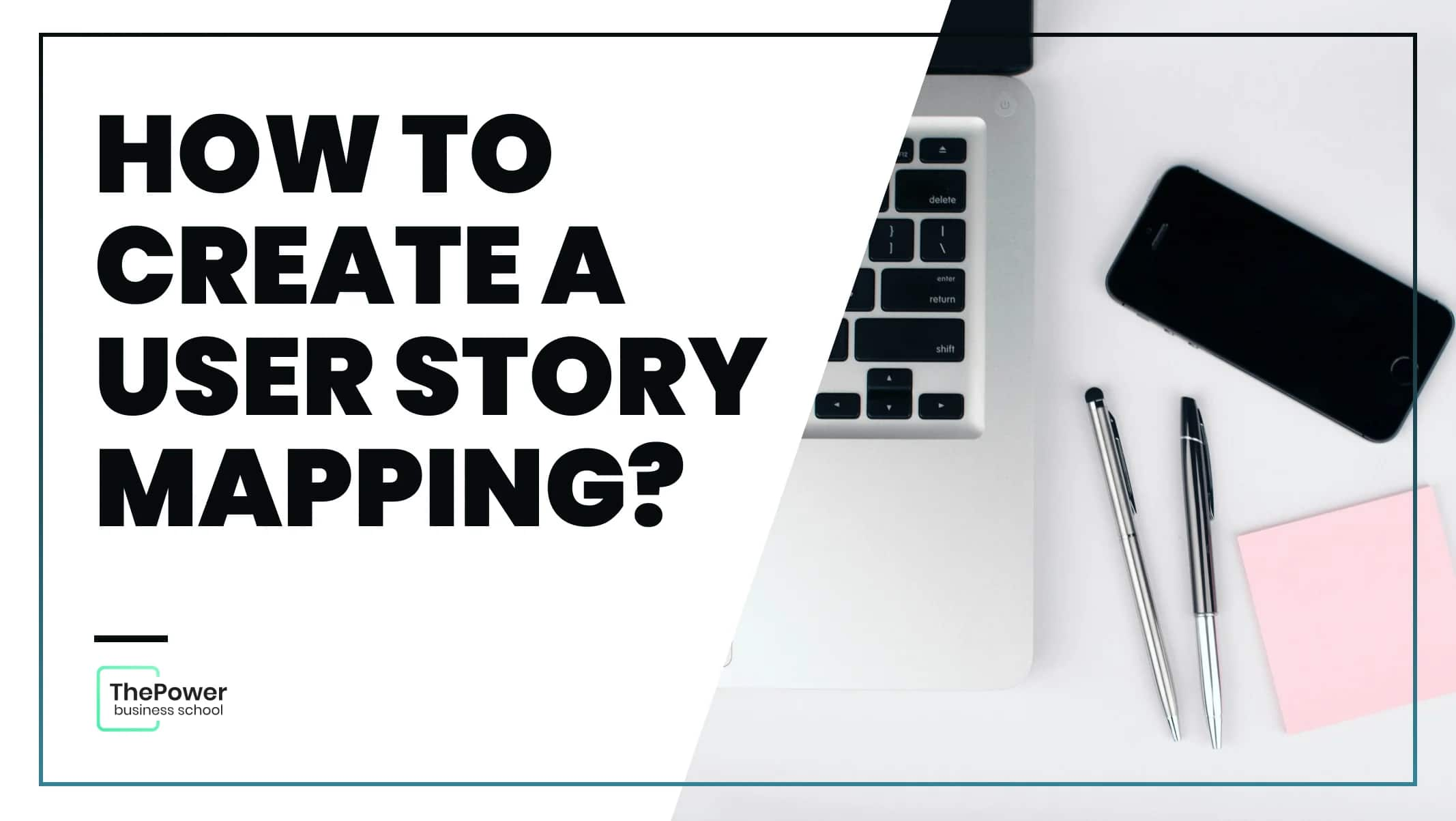 How to create a user story mapping?