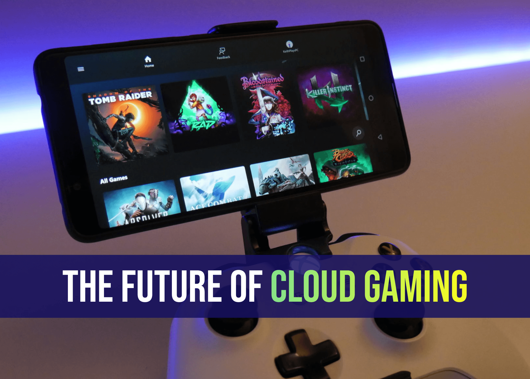 The Future of Cloud Gaming