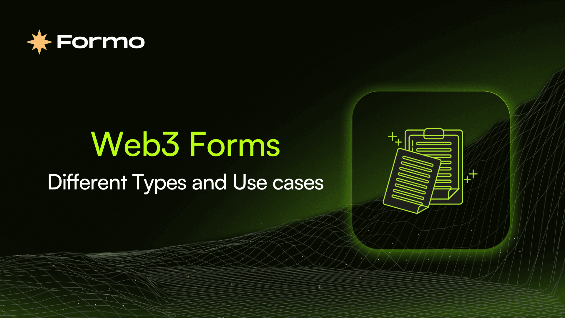 7 Different Types of Web3 Forms and Use Cases