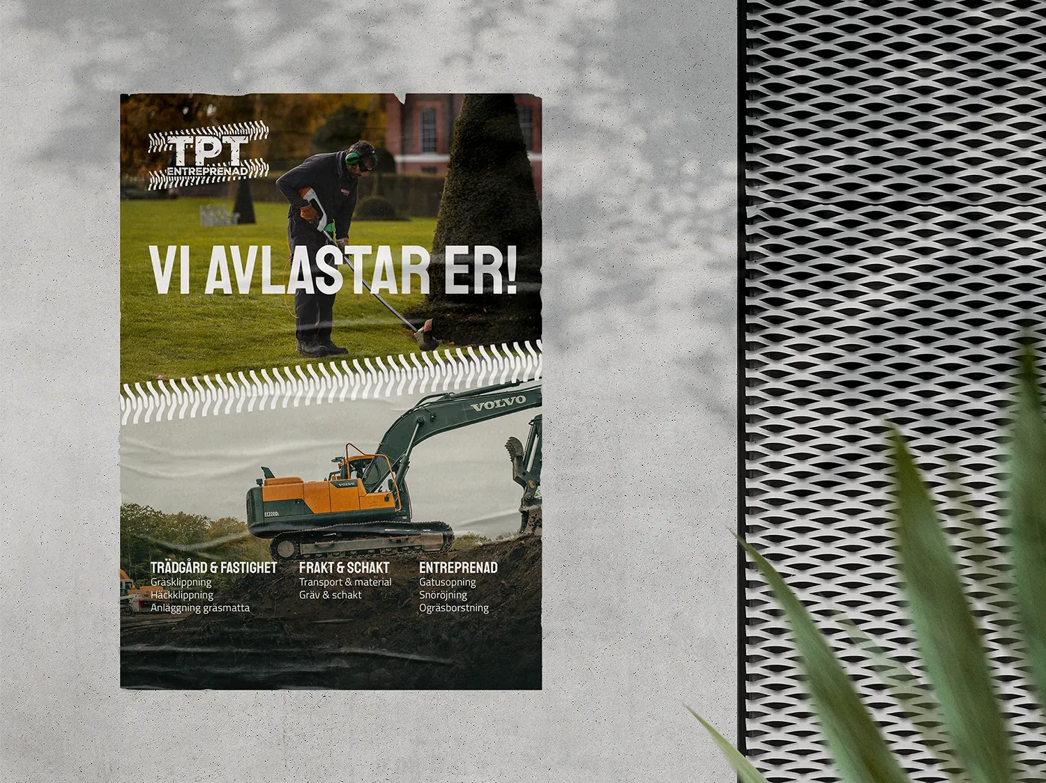 En poster med TPT Entreprenad budskap
