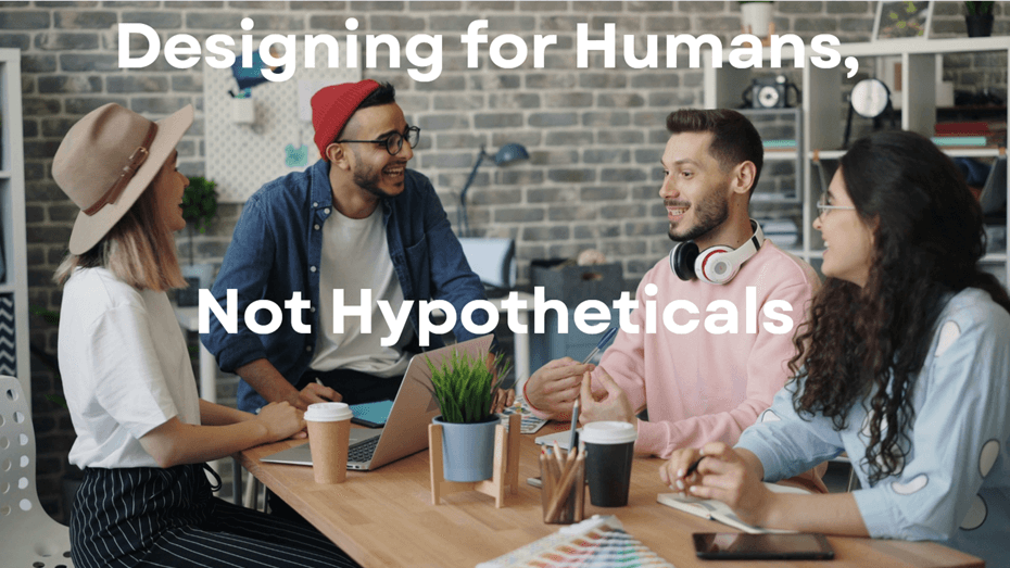 Header image for the Work/Shift Insights article "Designing for Humans, Not Hypotheticals"