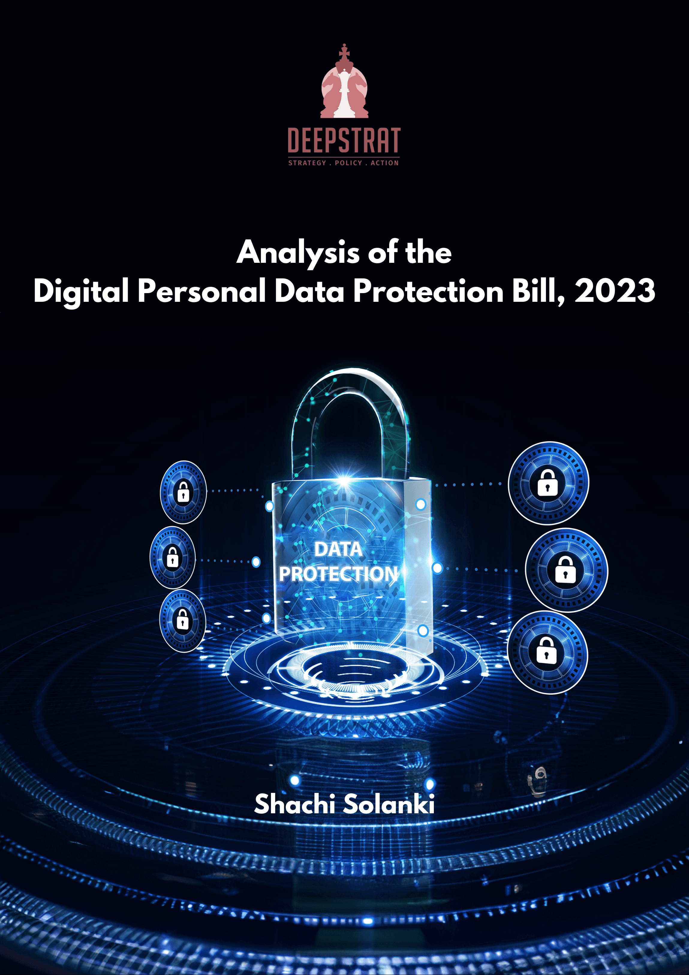 India’s Privacy Bill (DPDP, 2023): A Detailed Analysis
